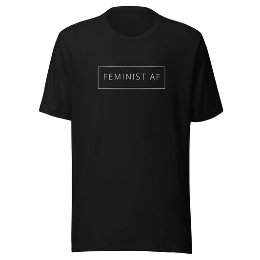 Feminist AF - Unisex t-shirt Black