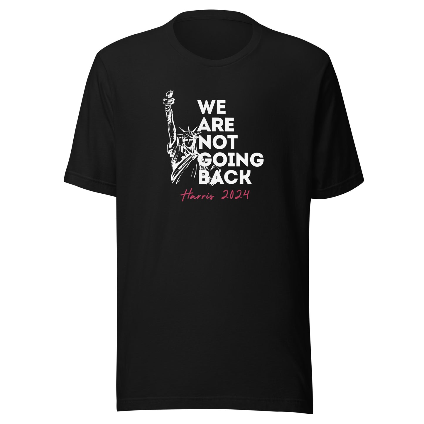 Not Going Back - Unisex T-shirt Black