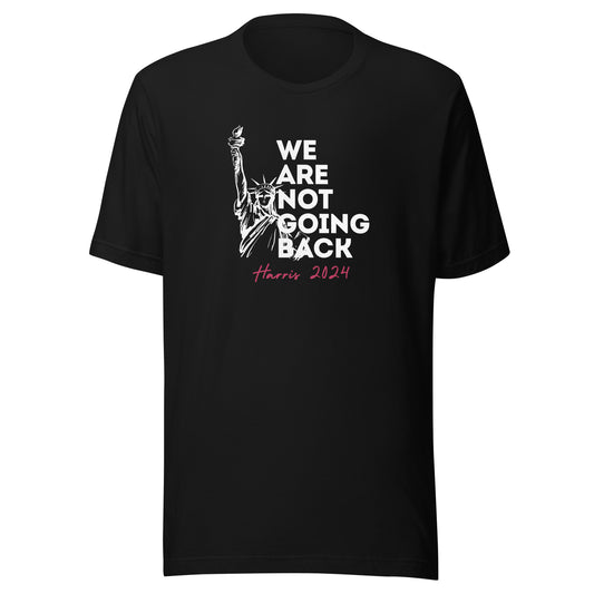 Not Going Back - Unisex T-shirt Black