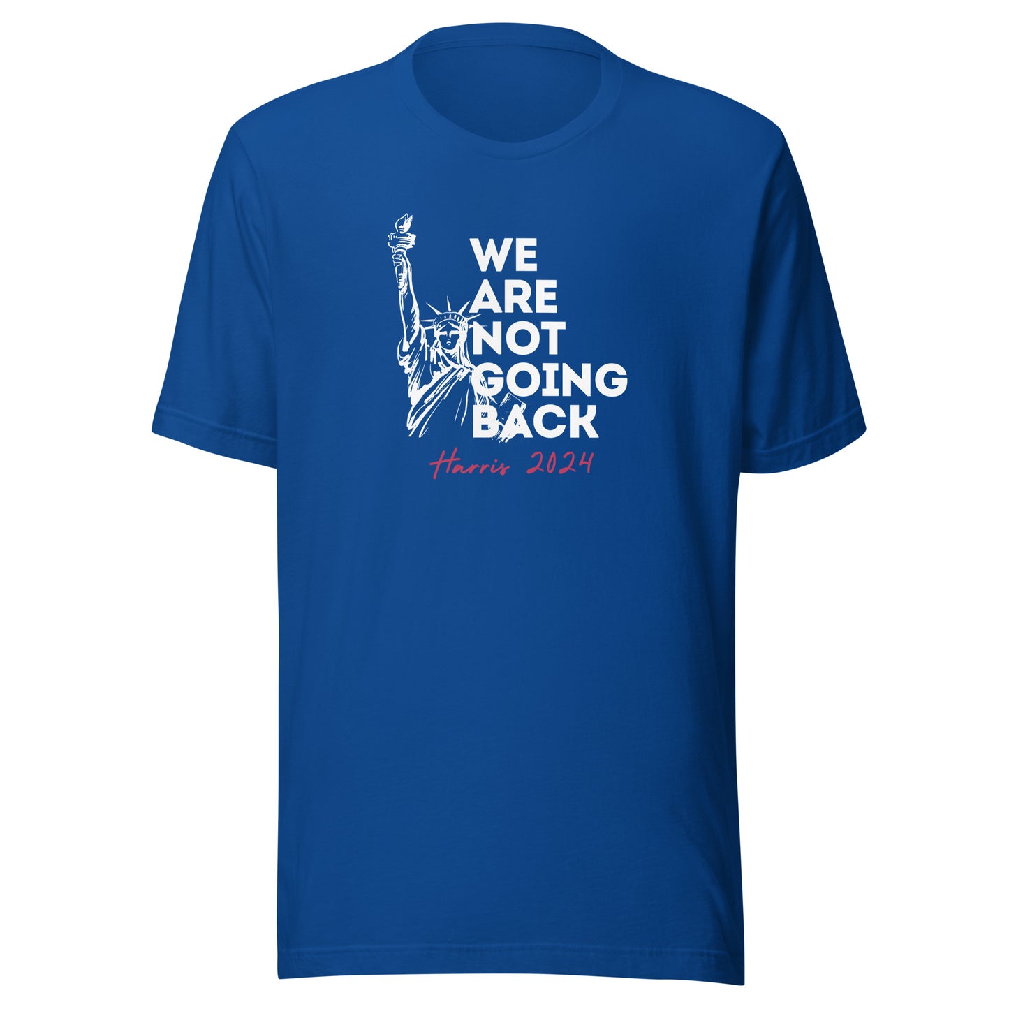 Not Going Back - Unisex T-shirt Blue