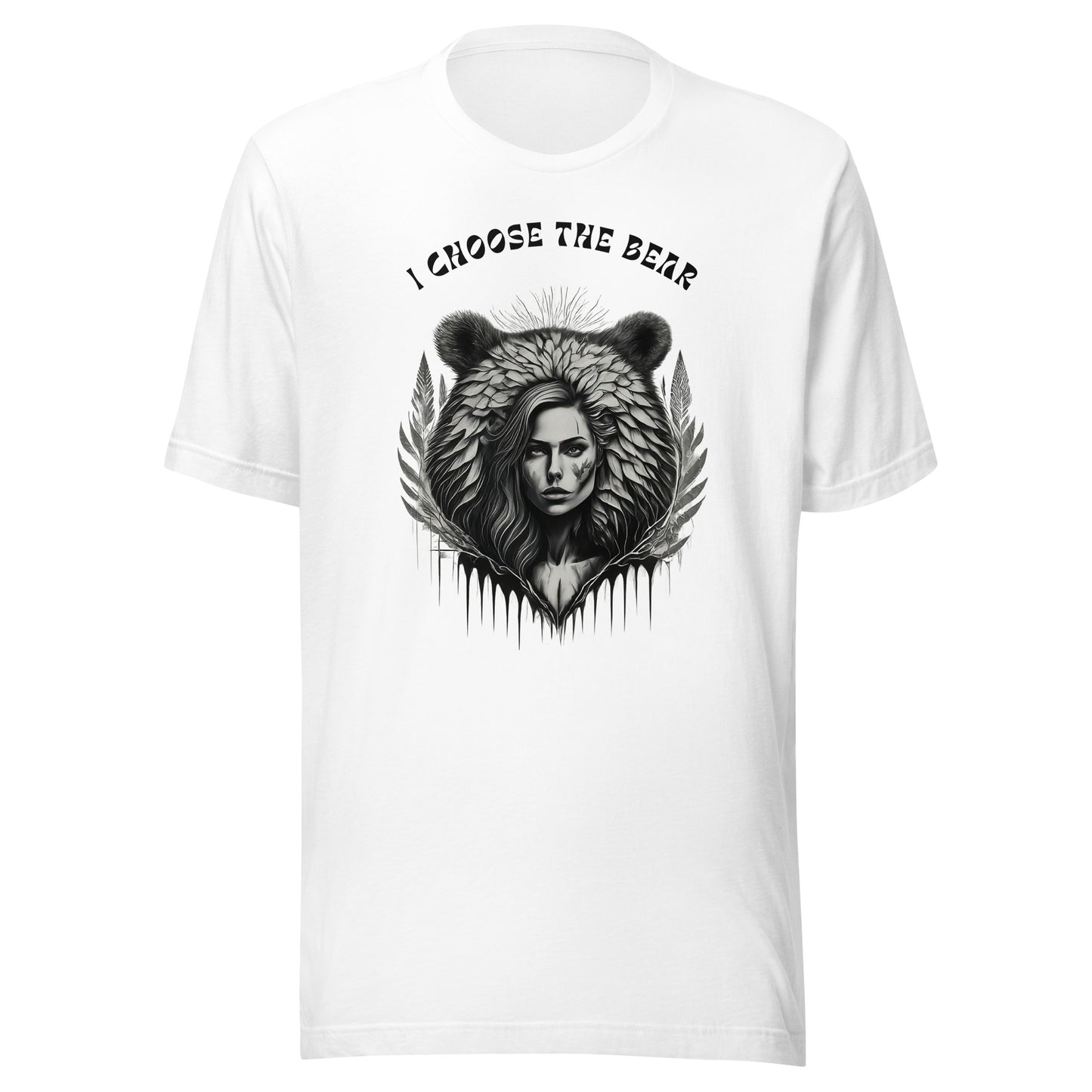 I Choose The Bear - Unisex t-shirt